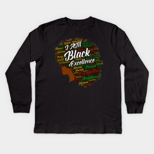 I Am Black Excellence Afro With Words Kids Long Sleeve T-Shirt